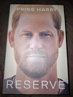 Reserve - Prins Harry (Autobiografie), Boeken, Biografieën, Ophalen of Verzenden, Zo goed als nieuw, Prins Harry, Politiek