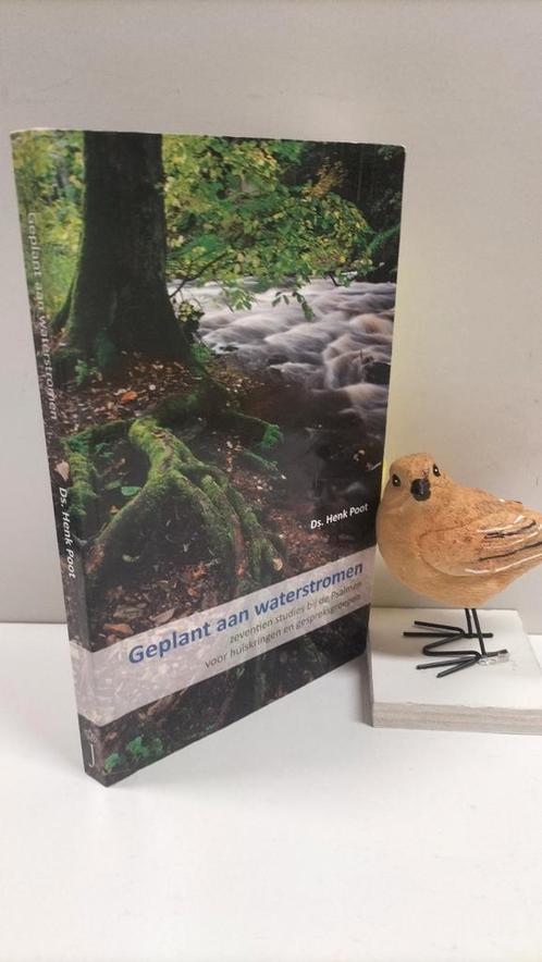 Poot, Ds. Henk; Geplant aan waterstromen, Boeken, Godsdienst en Theologie, Gelezen, Christendom | Protestants, Ophalen of Verzenden