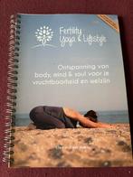 Fertility Yoga & Lifestyle - Ontspanning voor Vruchtbaarheid, Ophalen of Verzenden, Zo goed als nieuw, Meditatie of Yoga, Instructieboek
