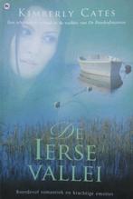 Boek Kimberly Cates - De Ierse vallei, Ophalen of Verzenden, Gelezen, Nederland
