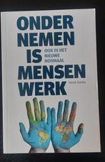 Ondernemen is mensenwerk - Henk Smits, Boeken, Studieboeken en Cursussen, Ophalen of Verzenden, Zo goed als nieuw, HBO, Henk Smits