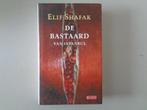 De bastaard van Istanbul - Elif Shafak, Europa overig, Ophalen of Verzenden, Zo goed als nieuw, Elif Shafak