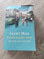 Reizen zonder John - Geert Mak, Ophalen of Verzenden, Gelezen, Geert Mak, Noord-Amerika
