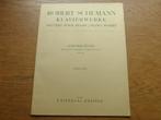 ROBERT SCHUMANN KLAVIERWERKE  -- PIANO, Muziek en Instrumenten, Bladmuziek, Piano, Gebruikt, Ophalen of Verzenden