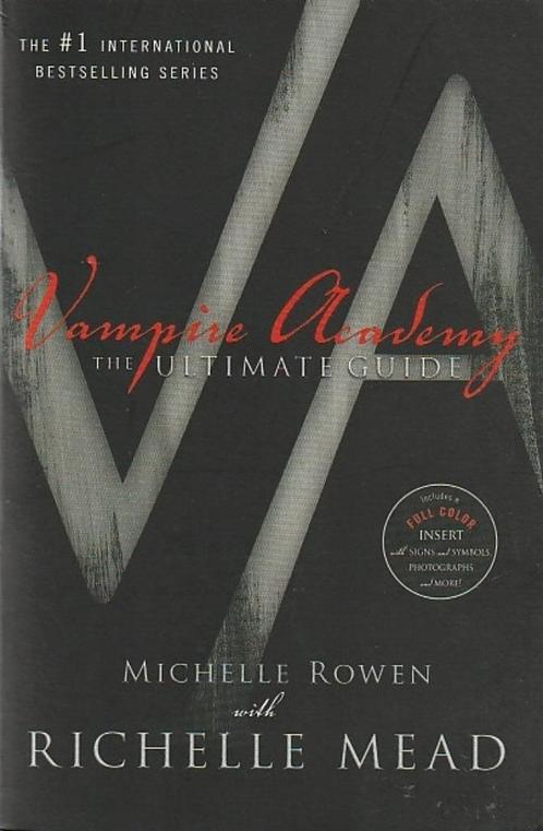 VAMPIRE ACADEMY, THE ULTIMATE GUIDE - M. Rowen & R. Mead, Boeken, Kinderboeken | Jeugd | 13 jaar en ouder, Gelezen, Verzenden