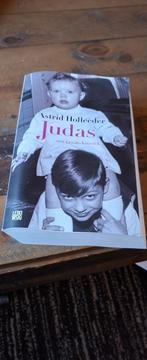 Judas  Astrid holleeder, Boeken, Biografieën, Ophalen of Verzenden, Astrid Holleeder, Zo goed als nieuw, Overige