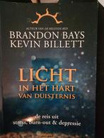 Licht in het hart van duisternis, Ophalen of Verzenden, Gelezen, Overige onderwerpen, Brandon Bays, Kevin Billett