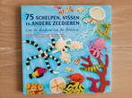 75 schelpen, vissen en andere zeedieren om te haken en te br, Ophalen of Verzenden, Zo goed als nieuw, Jessica Polka