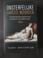 Terry Breverton - Onsterfelijke laatste woorden, Ophalen of Verzenden, Zo goed als nieuw, Terry Breverton