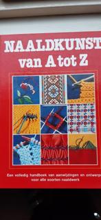 Naaldkunst van A tot Z, Boeken, Hobby en Vrije tijd, Ophalen of Verzenden, Zo goed als nieuw, Overige onderwerpen