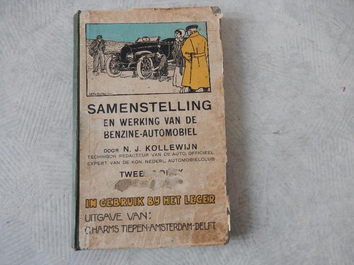 Samenstelling & Werking vd Benzine-Automobiel 1916 2e druk, Antiek en Kunst, Antiek | Boeken en Bijbels, Ophalen of Verzenden