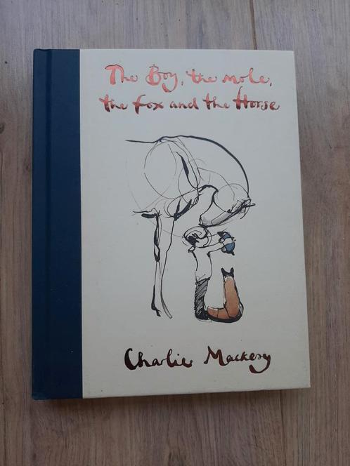 Charlie Mackesy - The boy, the mole, the fox and the horse, Boeken, Psychologie, Zo goed als nieuw, Overige onderwerpen, Ophalen of Verzenden