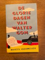 Marcel Vaarmeijer - De gloriedagen van Walter Gom, Boeken, Marcel Vaarmeijer, Ophalen of Verzenden, Zo goed als nieuw, Nederland