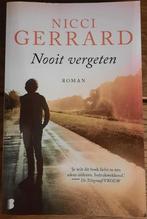 Boek: Nooit vergeten van Nicci Gerard, Boeken, Literatuur, Gelezen, Ophalen of Verzenden, Nederland