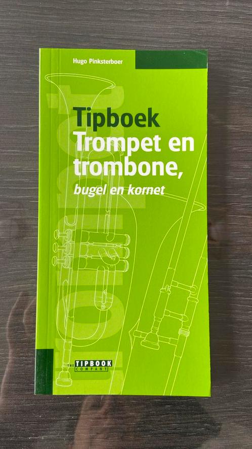 Tipboek trompet en trombone, bugel en kornet, Muziek en Instrumenten, Bladmuziek, Nieuw, Les of Cursus, Overige genres, Trombone