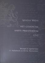 [Ignatius Walvis] - Het Goudsche Aartspriesterdom, Boeken, Ophalen of Verzenden, Zo goed als nieuw