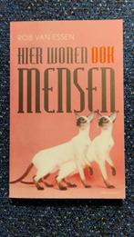 Hier wonen ook mensen - Rob van Essen, Ophalen of Verzenden, Zo goed als nieuw