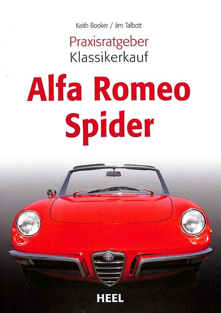 Praxisratgeber Klassikerkauf Alfa Romeo Spider, Nieuw, Jim Tallbott, Verzenden, Alfa Romeo
