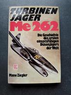 Turbinenjäger Me 262 : De Geschichte des ersten einsatzfähig, Boeken, Tweede Wereldoorlog, Verzenden, Zo goed als nieuw, Luchtmacht
