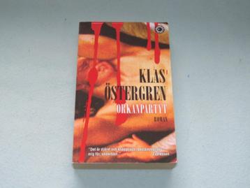 Zweeds: Orkanpartyt - Klas Östergren NIEUW beschikbaar voor biedingen