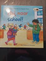 Vivian den Hollander - Hoi, naar school!, 3 tot 4 jaar, Vivian den Hollander, Ophalen of Verzenden, Zo goed als nieuw