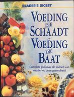 Voeding die Schaadt Voeding die Baat, Ophalen of Verzenden, Zo goed als nieuw, Dieet en Voeding