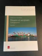Douane en accijnzen toegepast (derde editie), Boeken, Ophalen, Zo goed als nieuw, Kerstien Celis; Josse Verbeken, Nederlands