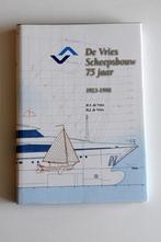 De Vries Scheepsbouw 75 jaar 1923-1998, Verzamelen, Scheepvaart, Ophalen of Verzenden, Zo goed als nieuw, Boek of Tijdschrift