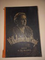 Wilhelmina van Oranje.1898 - 1948 50 jarig regeringsjubileum, Ophalen of Verzenden, Gebruikt