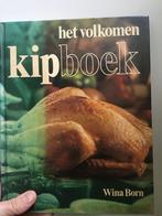Het volkomen kipboek - Wina Born, Boeken, Ophalen of Verzenden