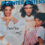 POINTER SISTERS - I NEED YOU, Ophalen of Verzenden, Gebruikt