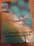 ICT-Infrastructuur en Datacommunicatie - Frits Gubbles, Ophalen of Verzenden