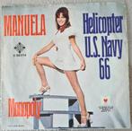 VINYL SINGLE MANUELA - HELICOPTER U.S. NAVY 66, Gebruikt, 7 inch, Single, Ophalen of Verzenden