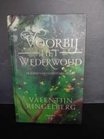 Valentijn Ringelberg - Voorbij het Wederwoud, Ophalen of Verzenden, Zo goed als nieuw, Valentijn Ringelberg
