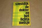 De dokter en het lichte meisje - S. Vestdijk, Boeken, Literatuur, Gelezen, Ophalen of Verzenden, Nederland