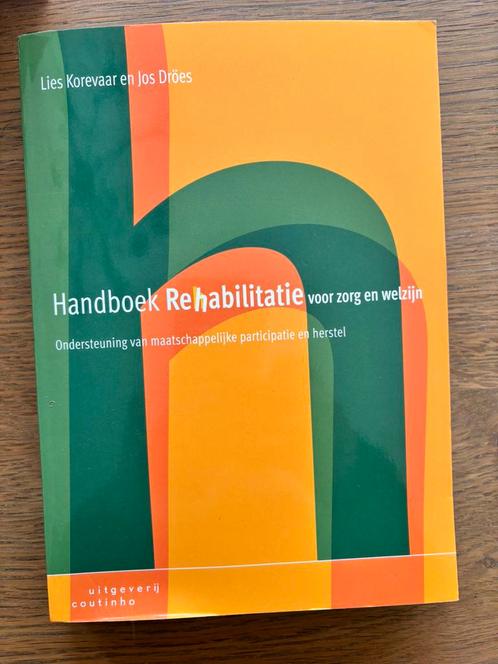 Lies Korevaar - Handboek rehabilitatie voor zorg en welzijn, Boeken, Wetenschap, Zo goed als nieuw, Sociale wetenschap, Ophalen of Verzenden