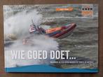 Nieuw boek KNRM -Wie goed doet...,Nieuw! Gratis op te halen, Verzamelen, Ophalen, Nieuw