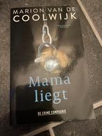 Marion van de Coolwijk - Mama liegt, Ophalen of Verzenden, Gelezen