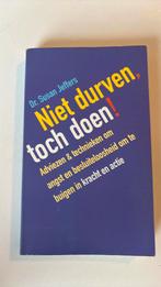 S. Jeffers - Niet durven, toch doen, Boeken, Ophalen of Verzenden, Gelezen, S. Jeffers