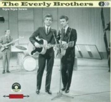 The Everly Brothers - Bye Bye Love (2CD) beschikbaar voor biedingen