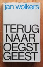 Jan Wolkers: Terug naar Oegstgeest ( 1e druk 1965 ), Ophalen of Verzenden