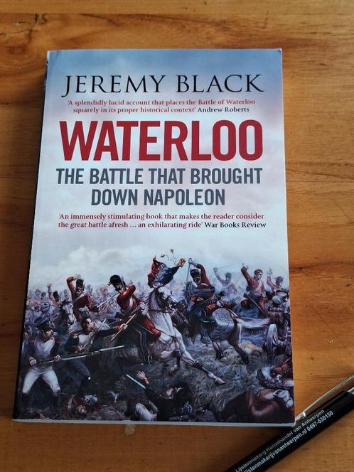Waterloo: The Battle That Brought Down Napoleon, Boeken, Oorlog en Militair, Gelezen, Ophalen of Verzenden