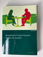 Studieboek: kwalitatief interviewen kunst en kunde, Boeken, Studieboeken en Cursussen, Ophalen of Verzenden, Zo goed als nieuw