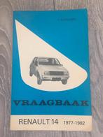 Vraagbaak Renault 14 R14 1977-1982 P. Olyslager, Ophalen of Verzenden