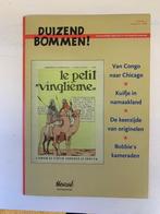 Duizend bommen! Herge Genootschap / Kuifje / Zeldzaam exmpl, Boeken, Stripboeken, Eén stripboek, Ophalen of Verzenden, Zo goed als nieuw