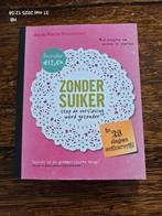 Anne Marie Reuzenaar - Zonder suiker, Boeken, Ophalen of Verzenden, Zo goed als nieuw, Anne Marie Reuzenaar