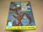  Goud in de Jogkta baai- Frank Crisp, Boeken, Gelezen, Ophalen of Verzenden, Fictie, Frank Crisp
