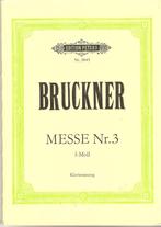 Anton Bruckner: Messe Nr 3 in f moll, Muziek en Instrumenten, Bladmuziek, Gebruikt, Klassiek, Ophalen of Verzenden, Orkest