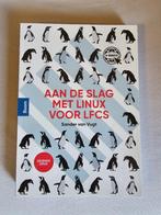 Aan de slag met Linux voor LFCS – ISBN 9789024428960, Boeken, Besturingssystemen, Sander van Vugt, Ophalen of Verzenden, Zo goed als nieuw