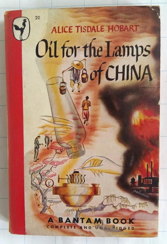 Oil for the Lamps of China - Alice Tisdale Hobart, Boeken, Romans, Gelezen, Amerika, Ophalen of Verzenden